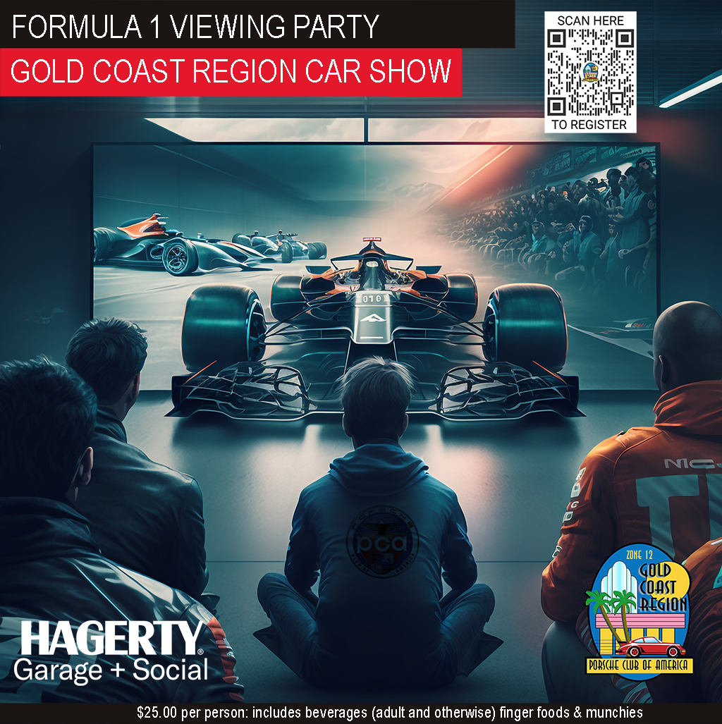 Porsche Club of America - Miami Formula 1 Viewing Party & GCR Car Show