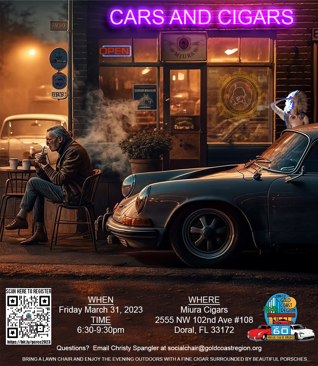 Cars & Cigars The Porsche Club of America
