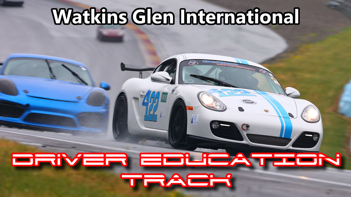 Porsche Club of America - Metro NY Region Drivers Education- Watkins Glen International