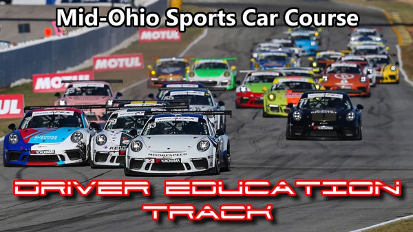 Porsche Club of America - Metro NY Region Drivers Education- MID-OHIO SPORTS CAR COURSE