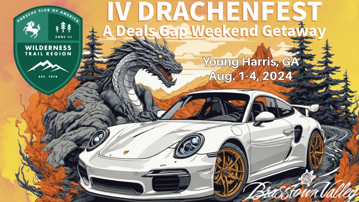 Porsche Club of America - IV DrachenFest: A Deals Gap Weekend Getaway - Young Harris, GA - All PCA Regions Welcome
